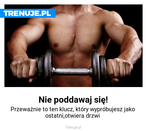 Nie poddawaj się!