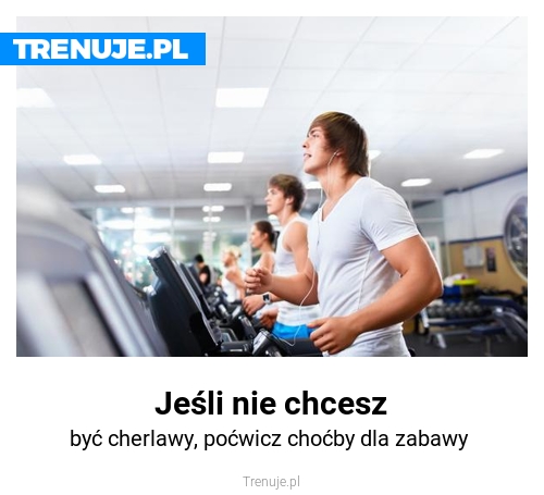 Jeśli nie chcesz