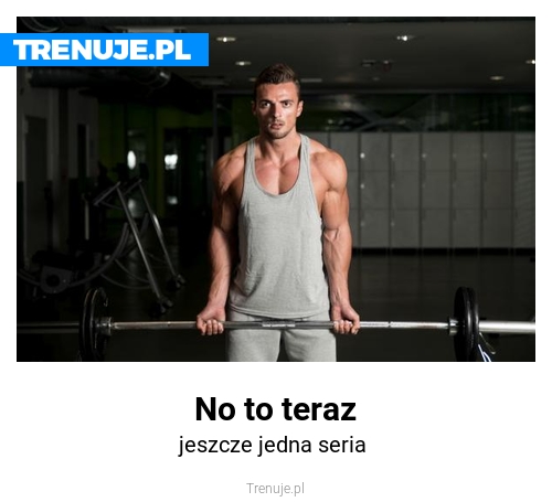 No to teraz