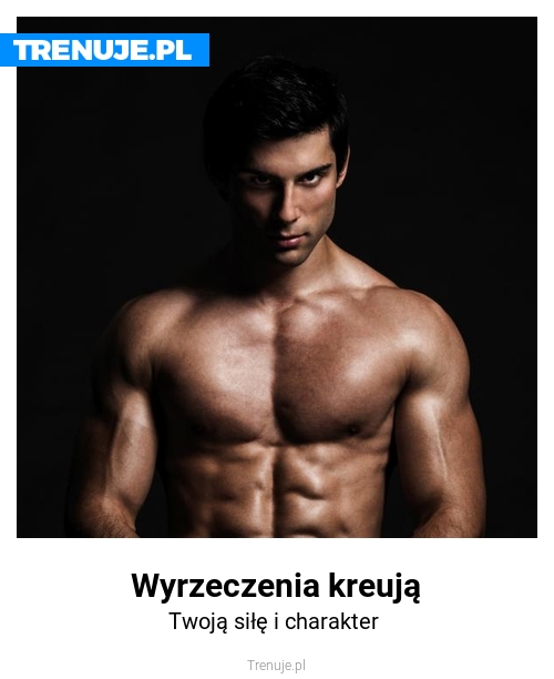 Wyrzeczenia kreują