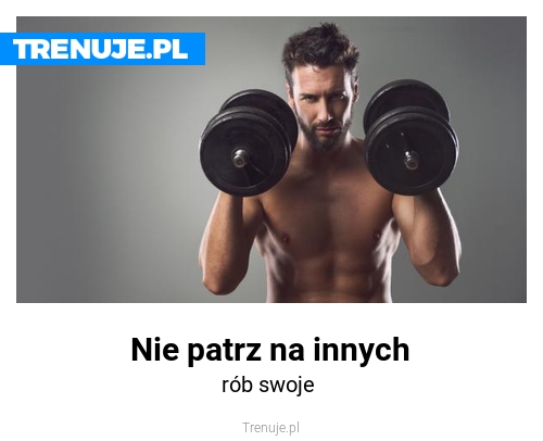 Nie patrz na innych